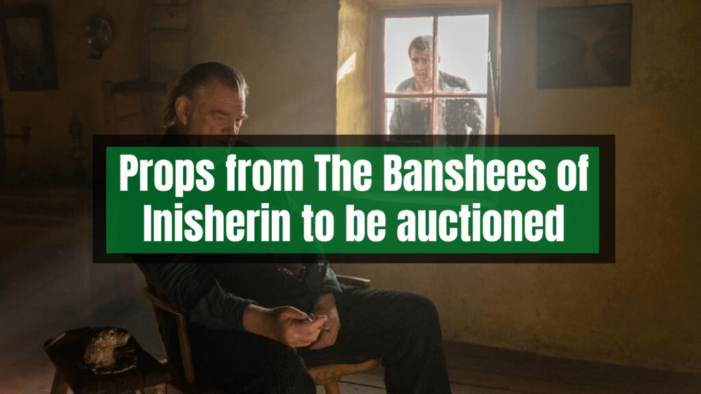 Props from The Banshees of Inisherin to be auctioned.