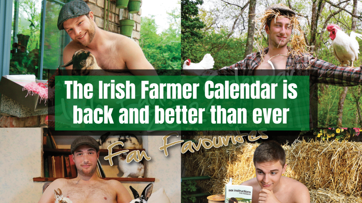 The Irish Farmer Calendar is BACK and BETTER than ever